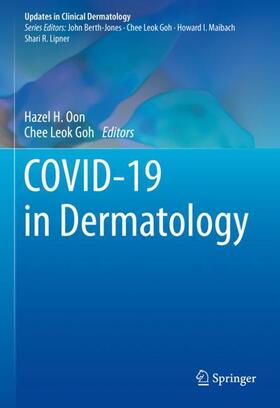 Goh / Oon |  COVID-19 in Dermatology | Buch |  Sack Fachmedien