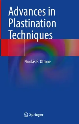 Ottone |  Advances in Plastination Techniques | Buch |  Sack Fachmedien