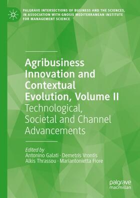 Galati / Fiore / Vrontis |  Agribusiness Innovation and Contextual Evolution, Volume II | Buch |  Sack Fachmedien