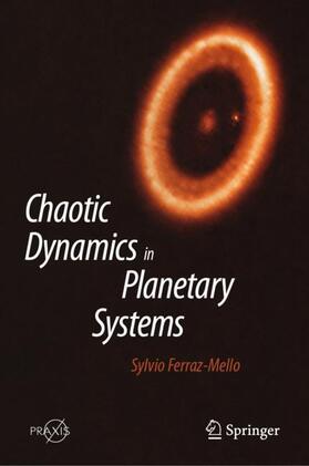 Ferraz-Mello |  Chaotic Dynamics in Planetary Systems | Buch |  Sack Fachmedien