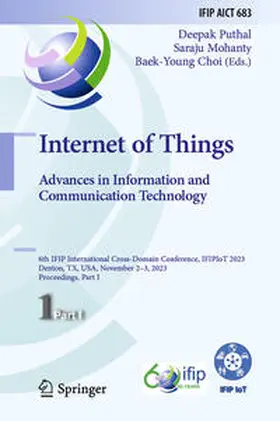 Puthal / Mohanty / Choi |  Internet of Things. Advances in Information and Communication Technology | eBook | Sack Fachmedien