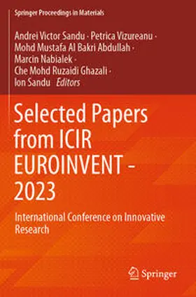 Sandu / Vizureanu / Abdullah |  Selected Papers from ICIR EUROINVENT - 2023 | Buch |  Sack Fachmedien