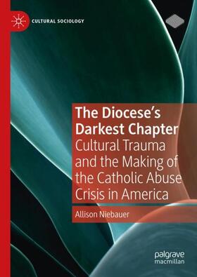 Niebauer |  The Diocese's Darkest Chapter | Buch |  Sack Fachmedien