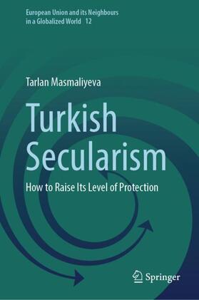 Masmaliyeva |  Turkish Secularism | Buch |  Sack Fachmedien