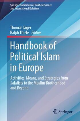 Thiele / Jäger |  Handbook of Political Islam in Europe | Buch |  Sack Fachmedien