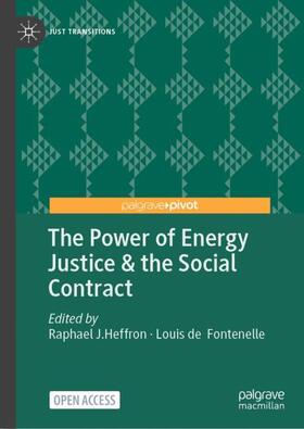 de Fontenelle / Heffron |  The Power of Energy Justice & the Social Contract | Buch |  Sack Fachmedien