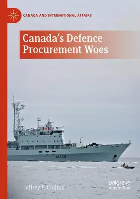 Collins |  Canada's Defence Procurement Woes | Buch |  Sack Fachmedien