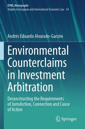 Alvarado-Garzón |  Environmental Counterclaims in Investment Arbitration | Buch |  Sack Fachmedien