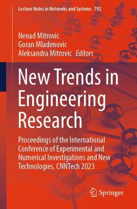 Mitrovic / Mladenovic |  New Trends in Engineering Research | Buch |  Sack Fachmedien