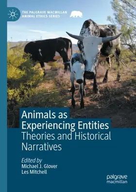 Mitchell / Glover |  Animals as Experiencing Entities | Buch |  Sack Fachmedien