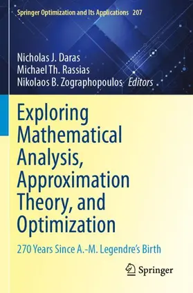 Daras / Zographopoulos / Rassias |  Exploring Mathematical Analysis, Approximation Theory, and Optimization | Buch |  Sack Fachmedien