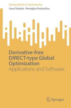 Paulavicius / Stripinis / Paulavicius |  Derivative-free DIRECT-type Global Optimization | Buch |  Sack Fachmedien