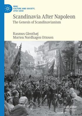 Ottosen / Glenthøj |  Scandinavia After Napoleon | Buch |  Sack Fachmedien