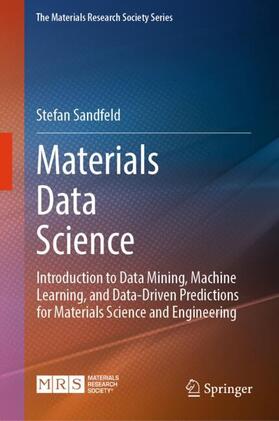 Sandfeld |  Materials Data Science | Buch |  Sack Fachmedien