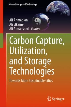 Ahmadian / Almansoori / Elkamel |  Carbon Capture, Utilization, and Storage Technologies | Buch |  Sack Fachmedien