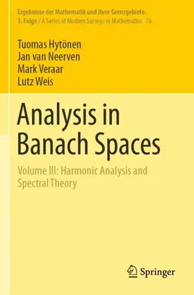 Hytönen / Weis / van Neerven |  Analysis in Banach Spaces | Buch |  Sack Fachmedien