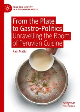 Matta |  From the Plate to Gastro-Politics | Buch |  Sack Fachmedien