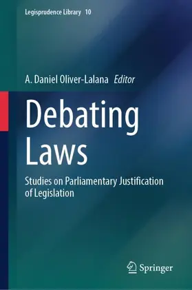 Oliver-Lalana |  Debating Laws | Buch |  Sack Fachmedien