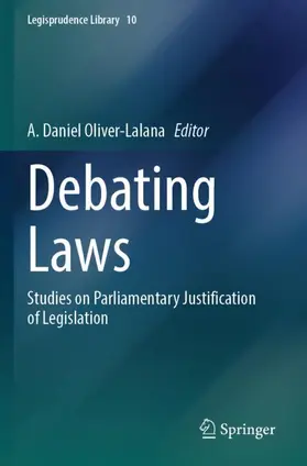 Oliver-Lalana |  Debating Laws | Buch |  Sack Fachmedien