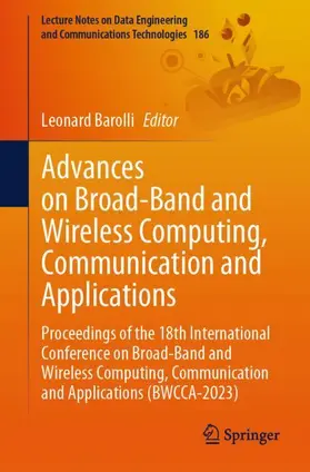 Barolli |  Advances on Broad-Band and Wireless Computing, Communication and Applications | Buch |  Sack Fachmedien