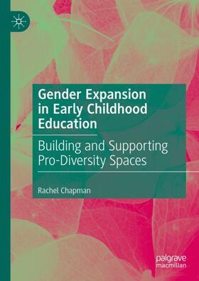 Chapman |  Gender Expansion in Early Childhood Education | Buch |  Sack Fachmedien