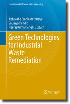 Mathuriya / Pandit / Singh |  Green Technologies for Industrial Waste Remediation | eBook | Sack Fachmedien