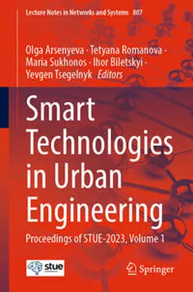 Arsenyeva / Romanova / Sukhonos |  Smart Technologies in Urban Engineering | eBook | Sack Fachmedien