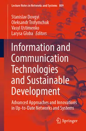 Dovgyi / Trofymchuk / Ustimenko |  Information and Communication Technologies and Sustainable Development | eBook | Sack Fachmedien