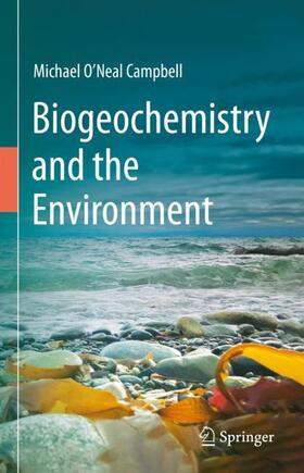 Campbell |  Biogeochemistry and the Environment | Buch |  Sack Fachmedien