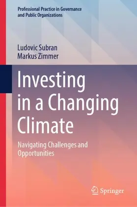 Zimmer / Subran |  Investing in a Changing Climate | Buch |  Sack Fachmedien