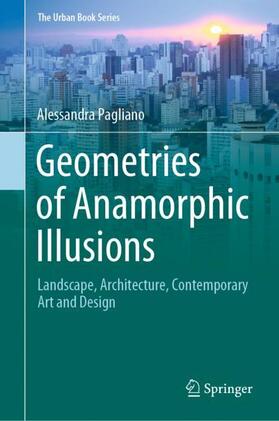 Pagliano |  Geometries of Anamorphic Illusions | Buch |  Sack Fachmedien