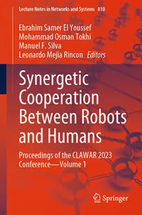 Youssef / Tokhi / Silva | Synergetic Cooperation Between Robots and Humans | E-Book | sack.de