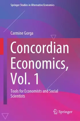 Gorga |  Concordian Economics, Vol. 1 | Buch |  Sack Fachmedien