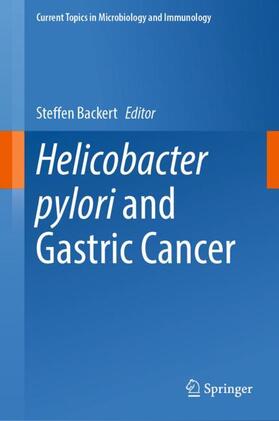 Backert |  Helicobacter pylori and Gastric Cancer | Buch |  Sack Fachmedien