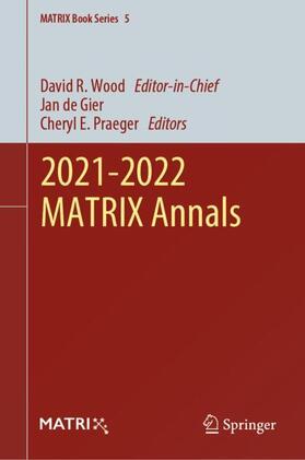 Wood / Praeger / de Gier |  2021-2022 MATRIX Annals | Buch |  Sack Fachmedien