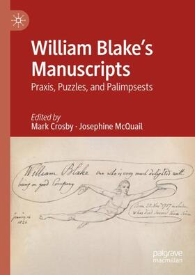 McQuail / Crosby |  William Blake's Manuscripts | Buch |  Sack Fachmedien