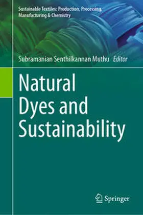 Muthu |  Natural Dyes and Sustainability | eBook | Sack Fachmedien