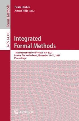 Wijs / Herber |  Integrated Formal Methods | Buch |  Sack Fachmedien