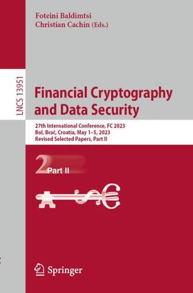 Cachin / Baldimtsi |  Financial Cryptography and Data Security | Buch |  Sack Fachmedien
