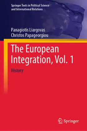 Liargovas / Papageorgiou |  The European Integration, Vol. 1 | eBook | Sack Fachmedien