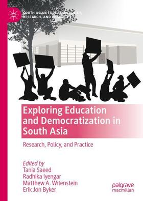 Saeed / Byker / Iyengar |  Exploring Education and Democratization in South Asia | Buch |  Sack Fachmedien