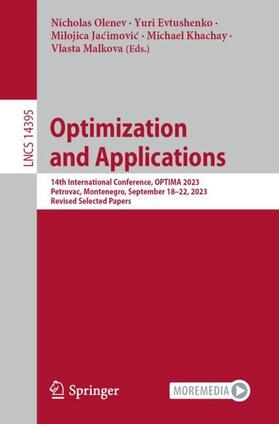 Olenev / Evtushenko / Malkova |  Optimization and Applications | Buch |  Sack Fachmedien