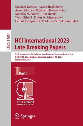 Kurosu / Soares / Hashizume |  HCI International 2023 ¿ Late Breaking Papers | Buch |  Sack Fachmedien