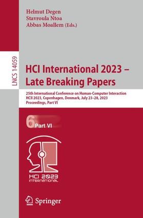 Degen / Moallem / Ntoa |  HCI International 2023 ¿ Late Breaking Papers | Buch |  Sack Fachmedien