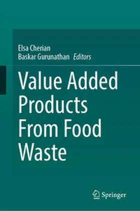 Cherian / Gurunathan |  Value Added Products From Food Waste | eBook | Sack Fachmedien