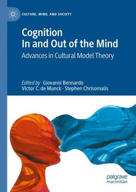Bennardo / Chrisomalis / de Munck |  Cognition In and Out of the Mind | Buch |  Sack Fachmedien
