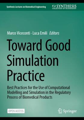 Emili / Viceconti |  Toward Good Simulation Practice | Buch |  Sack Fachmedien