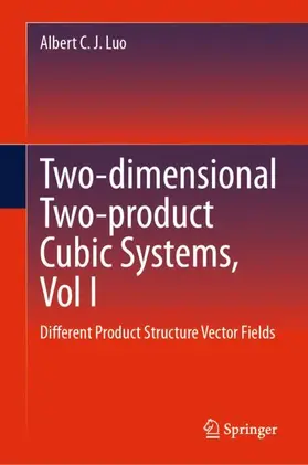 Luo |  Two-dimensional Two-product CubicSystems, Vol I | Buch |  Sack Fachmedien