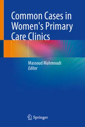 Mahmoudi | Common Cases in Women's Primary Care Clinics | E-Book | sack.de