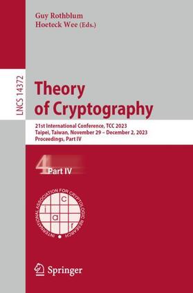 Wee / Rothblum |  Theory of Cryptography | Buch |  Sack Fachmedien